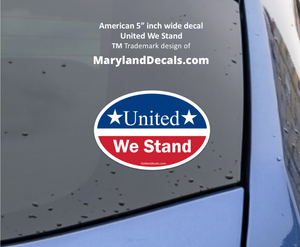 United We Stand American flag decals MarylandDecals.com